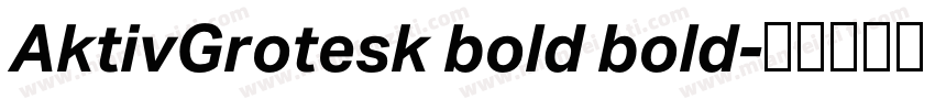 AktivGrotesk bold bold字体转换
